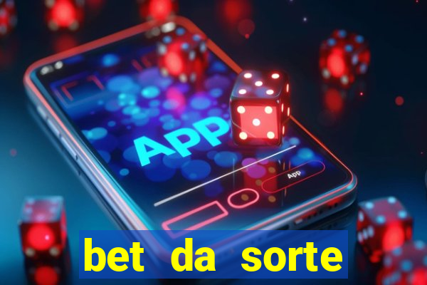 bet da sorte codigo promocional